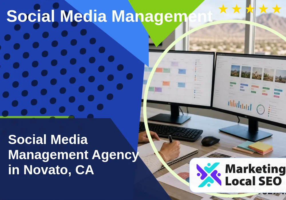 Social Media Management in Novato, CA