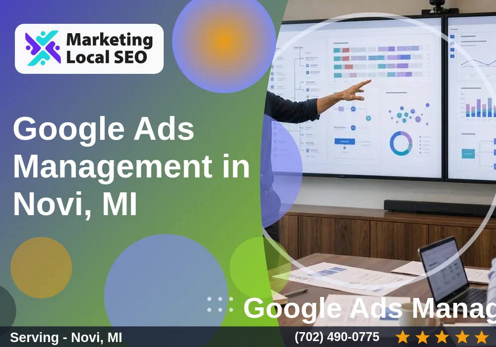 Google Ads Management in Novi, MI Google Ads Management in Novi, MI