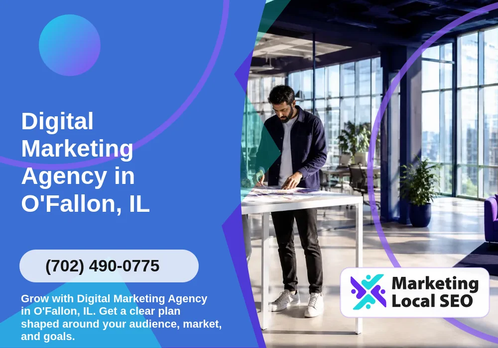 Digital Marketing Agency in O'Fallon, IL