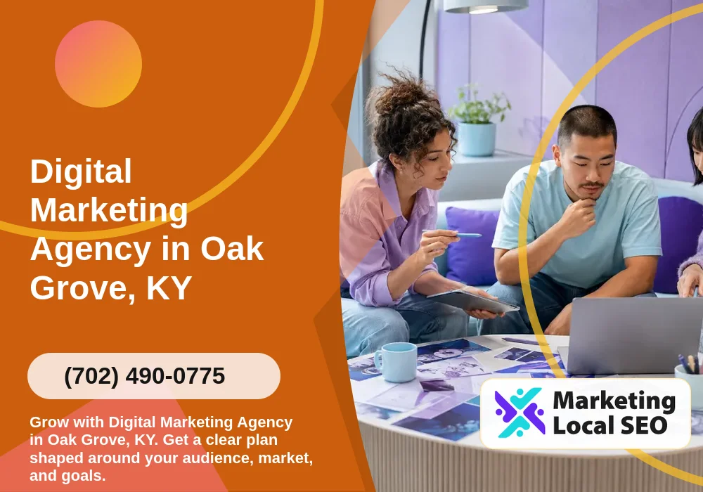 Digital Marketing Agency in Oak Grove, KY
