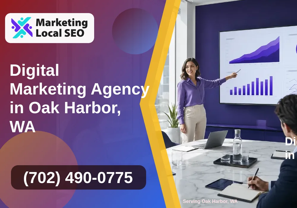 Digital Marketing Agency in Oak Harbor, WA Digital Marketing Agency in Oak Harbor, WA
