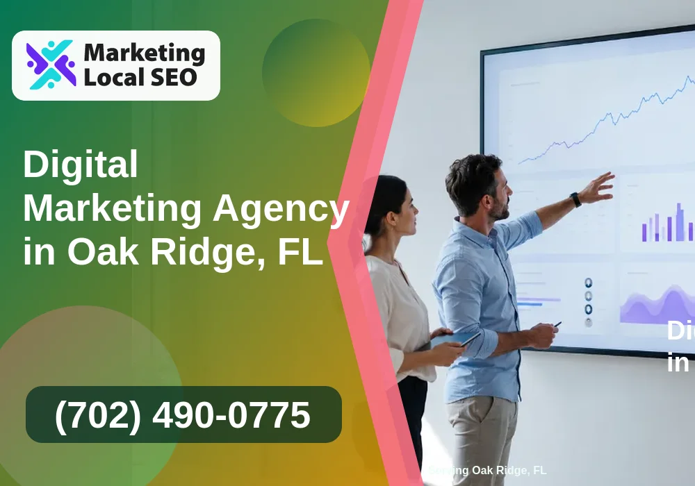 Digital Marketing Agency in Oak Ridge, FL