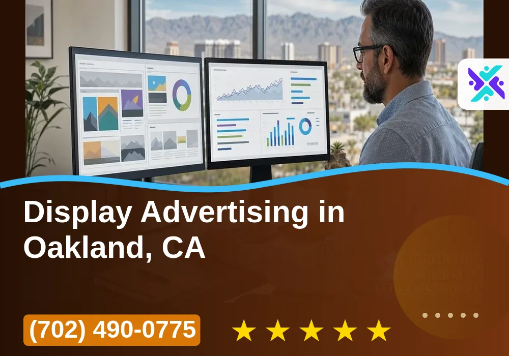 Display Advertising in Oakland, CA