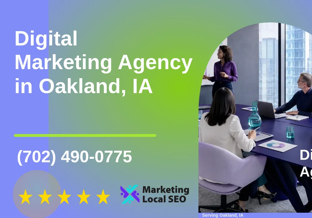 Digital Marketing Agency in Oakland, IA