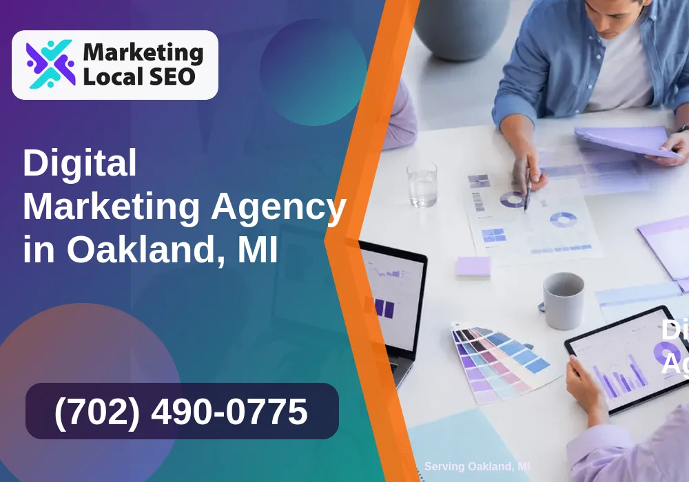 Digital Marketing Agency in Oakland, MI