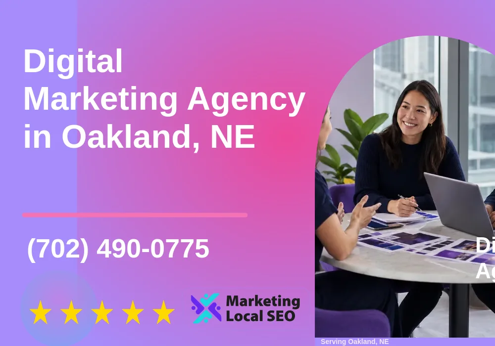 Digital Marketing Agency in Oakland, NE