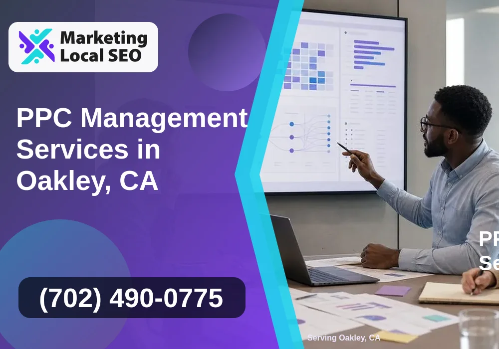 PPC Management Services in Oakley, CA PPC Management Services in Oakley, CA