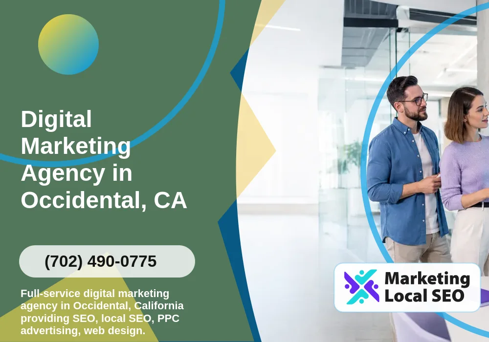 Digital Marketing Agency in Occidental, CA