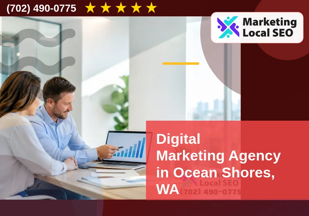 Digital Marketing Agency in Ocean Shores, WA Digital Marketing Agency in Ocean Shores, WA