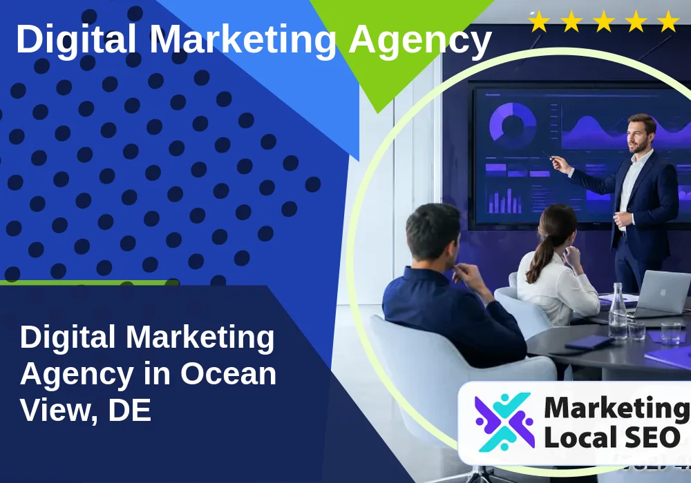 Digital Marketing Agency in Ocean View, DE