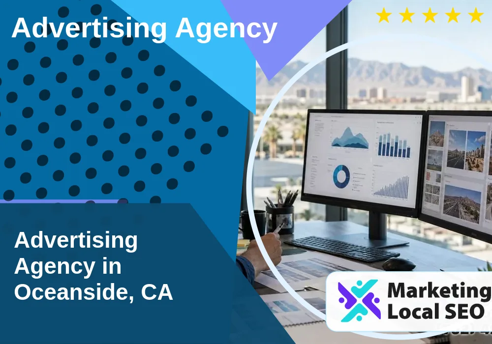 Advertising Agency in Oceanside, CA Advertising Agency in Oceanside, CA