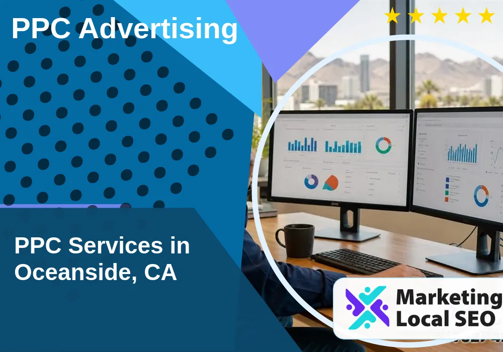 PPC Advertising in Oceanside, CA PPC Advertising in Oceanside, CA