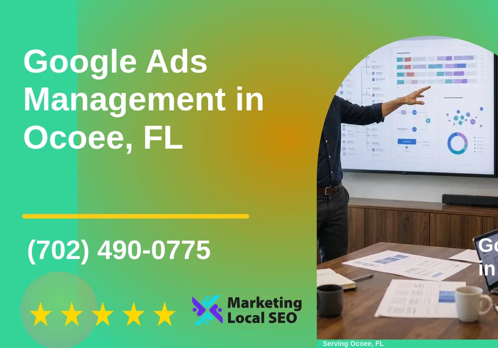 Google Ads Management in Ocoee, FL Google Ads Management in Ocoee, FL