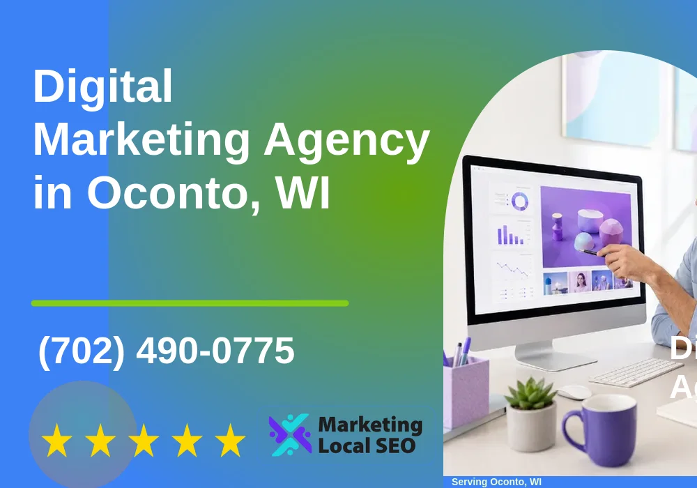 Digital Marketing Agency in Oconto, WI Digital Marketing Agency in Oconto, WI