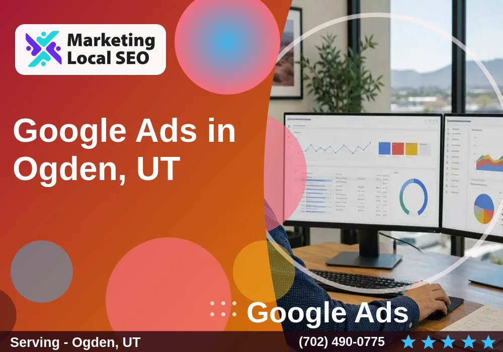 Google Ads in Ogden, UT Google Ads in Ogden, UT