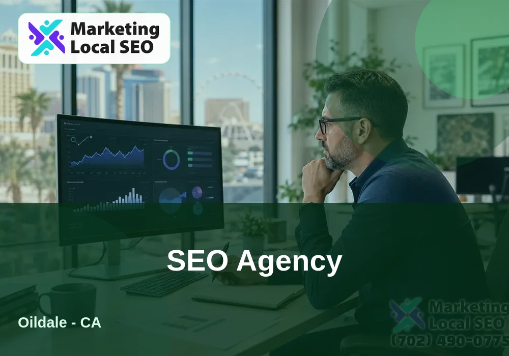 SEO Agency in Oildale, CA