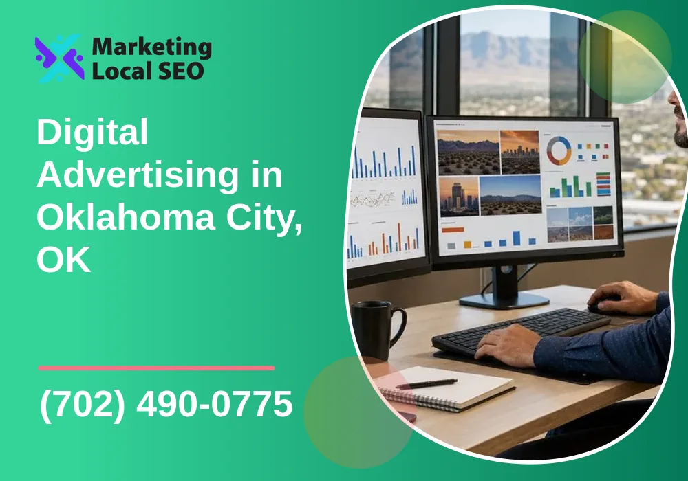 Digital Advertising in Oklahoma City, OK Digital Advertising in Oklahoma City, OK