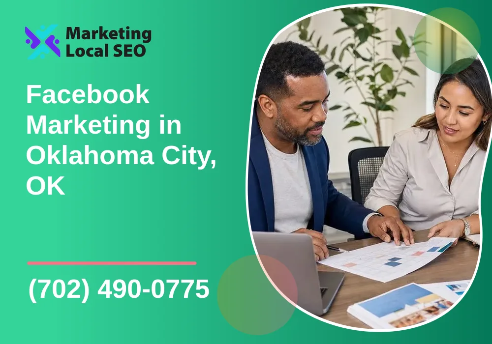 Facebook Marketing in Oklahoma City, OK Facebook Marketing in Oklahoma City, OK
