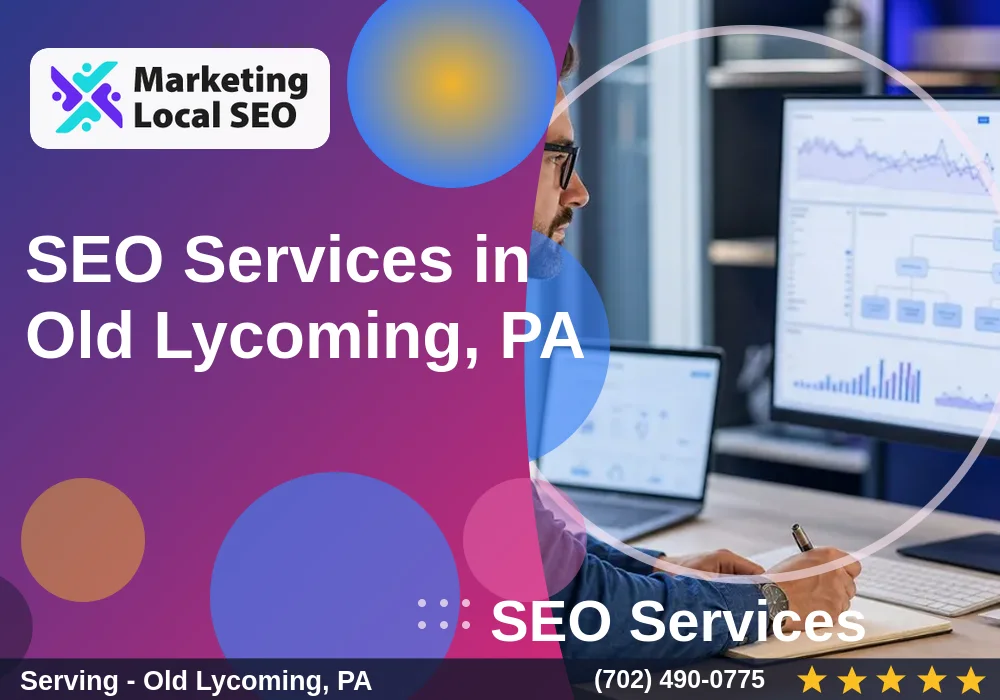 SEO Services in Old Lycoming, PA