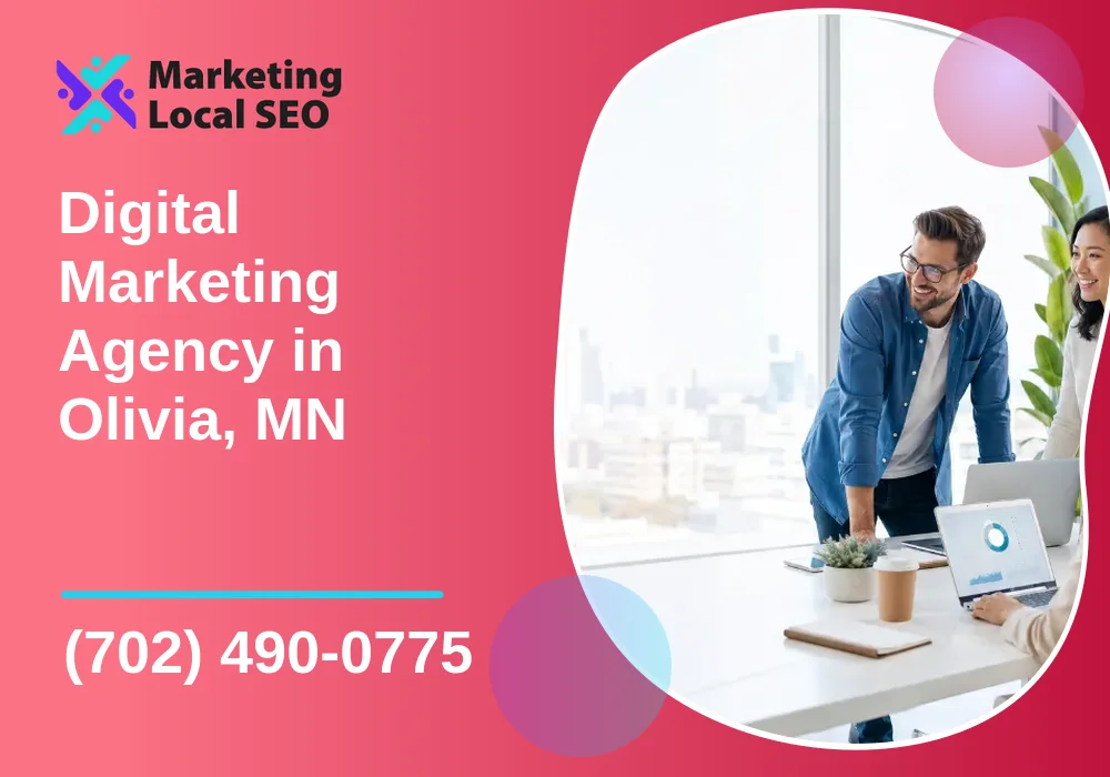 Digital Marketing Agency in Olivia, MN