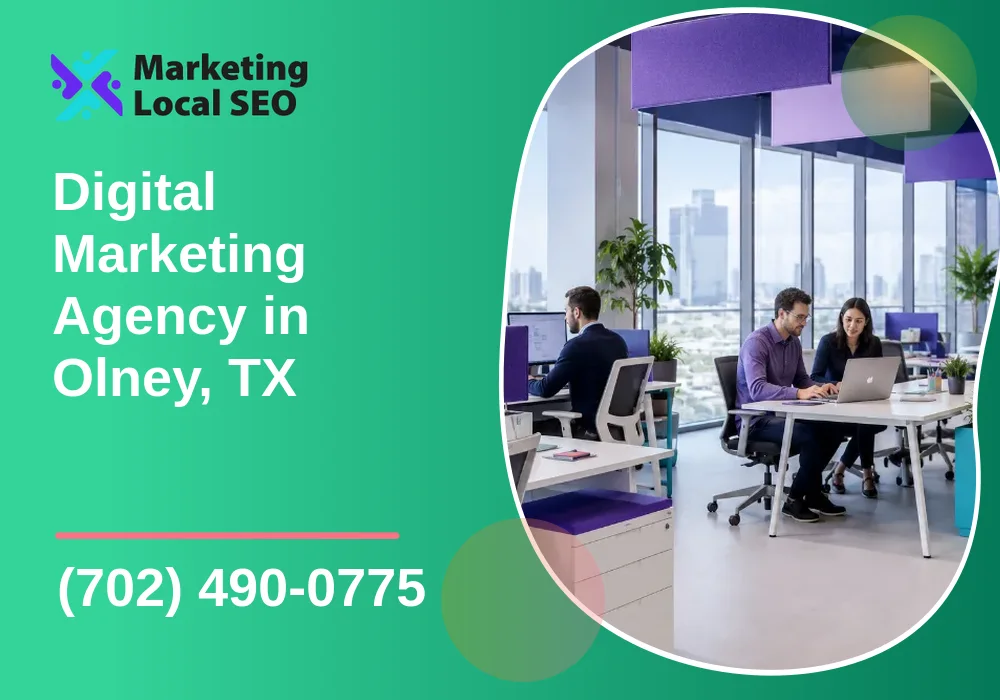 Digital Marketing Agency in Olney, TX Digital Marketing Agency in Olney, TX