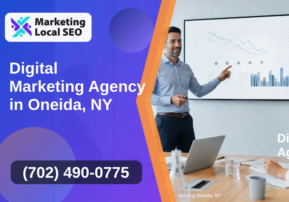 Digital Marketing Agency in Oneida, NY