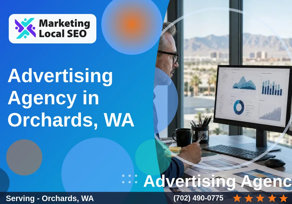 Advertising Agency in Orchards, WA Advertising Agency in Orchards, WA