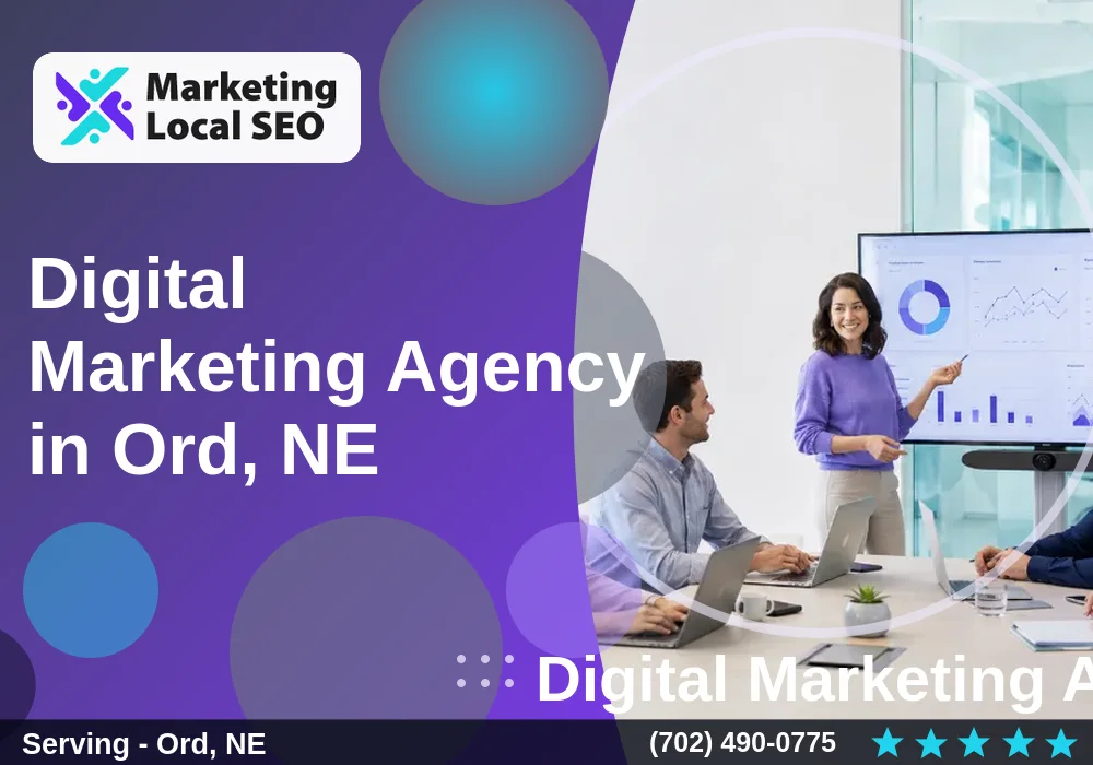 Digital Marketing Agency in Ord, NE