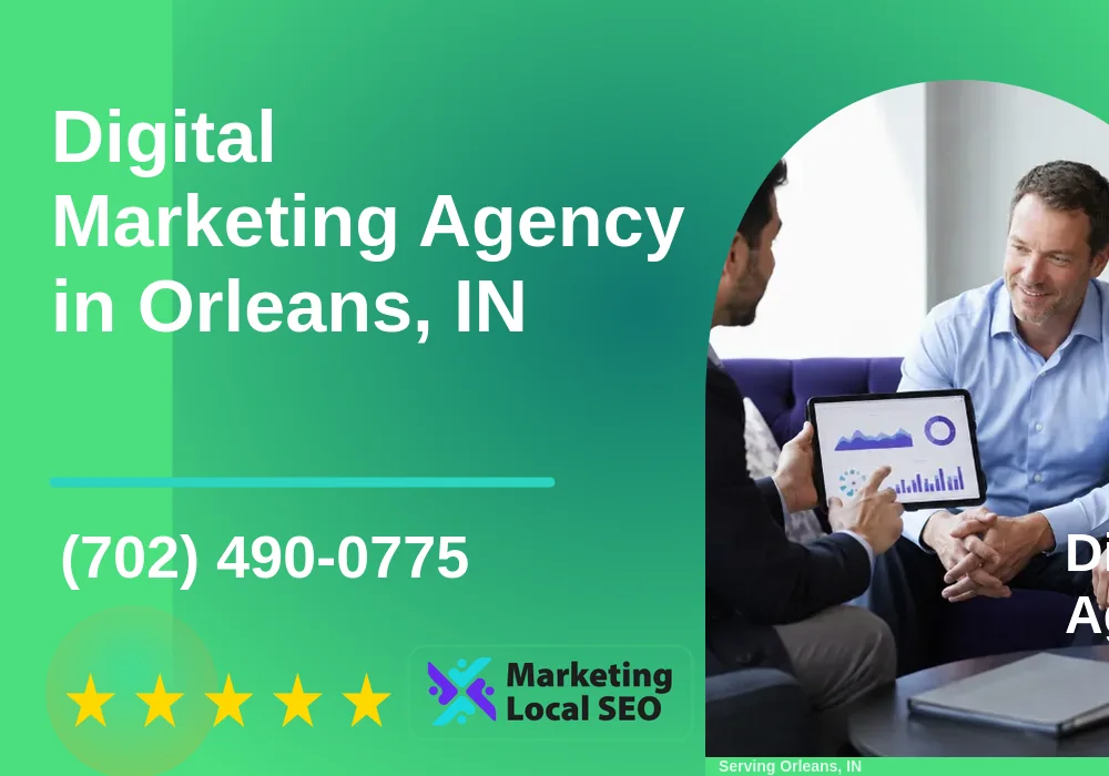 Digital Marketing Agency in Orleans, IN
