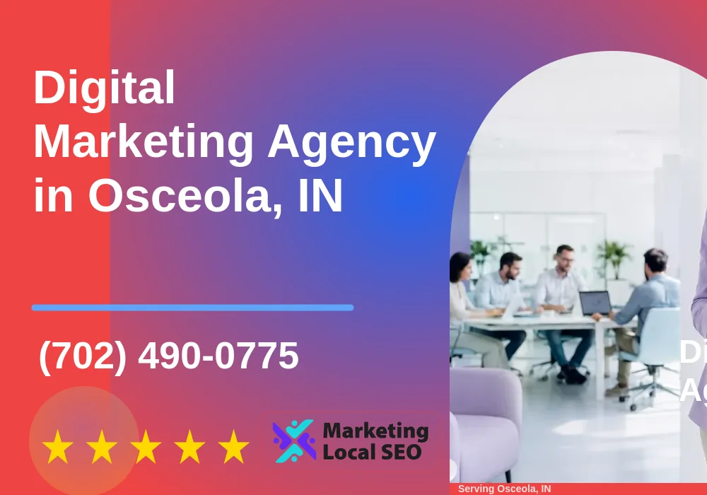 Digital Marketing Agency in Osceola, IN