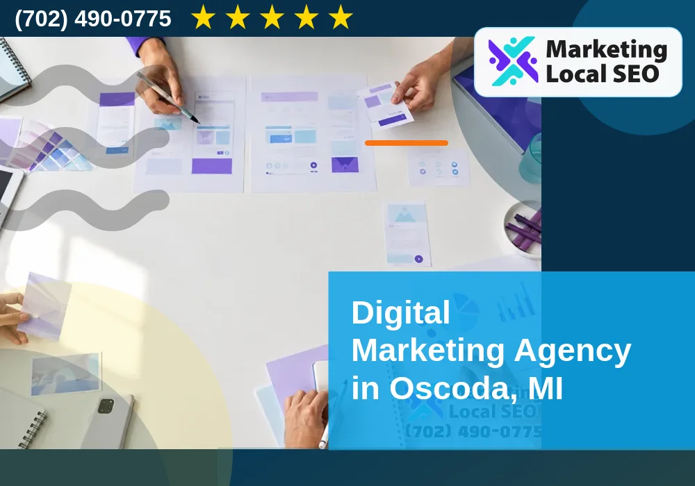 Digital Marketing Agency in Oscoda, MI Digital Marketing Agency in Oscoda, MI