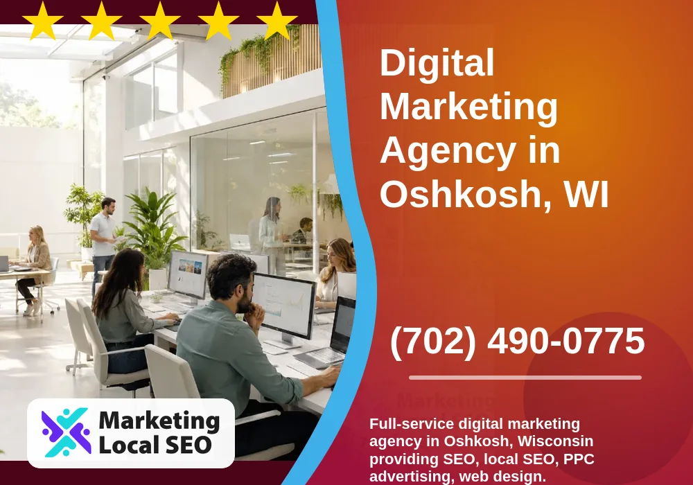 Digital Marketing Agency in Oshkosh, WI
