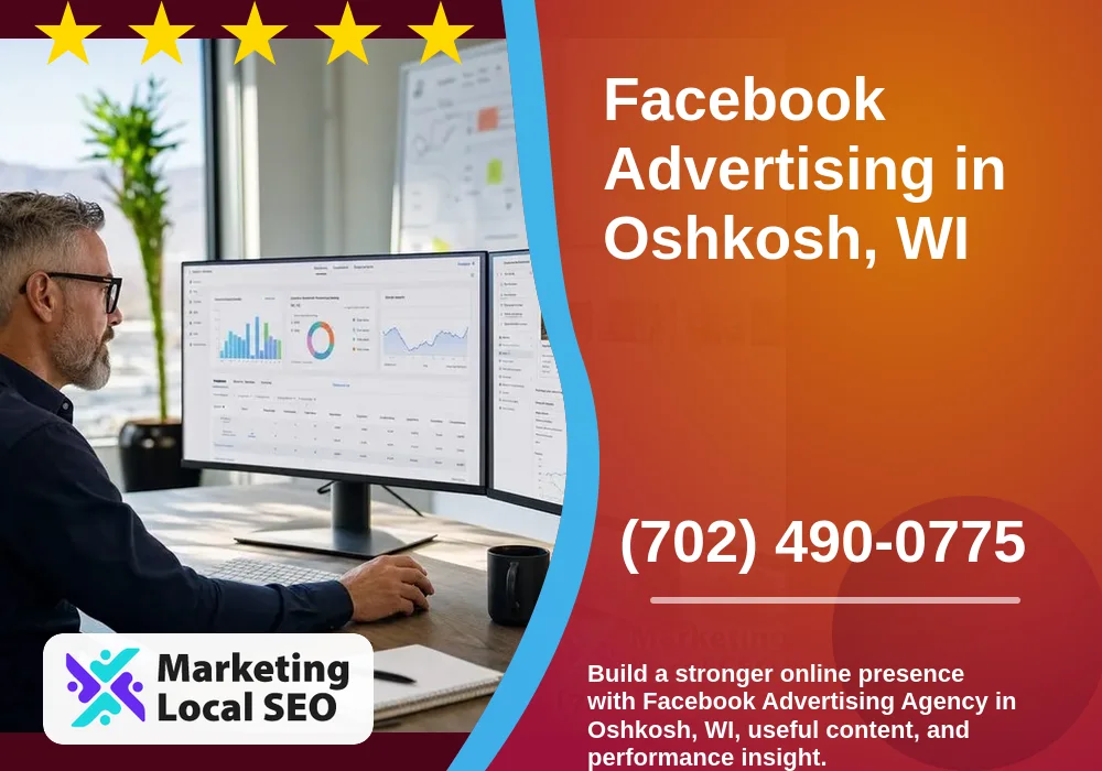 Facebook Advertising in Oshkosh, WI Facebook Advertising in Oshkosh, WI