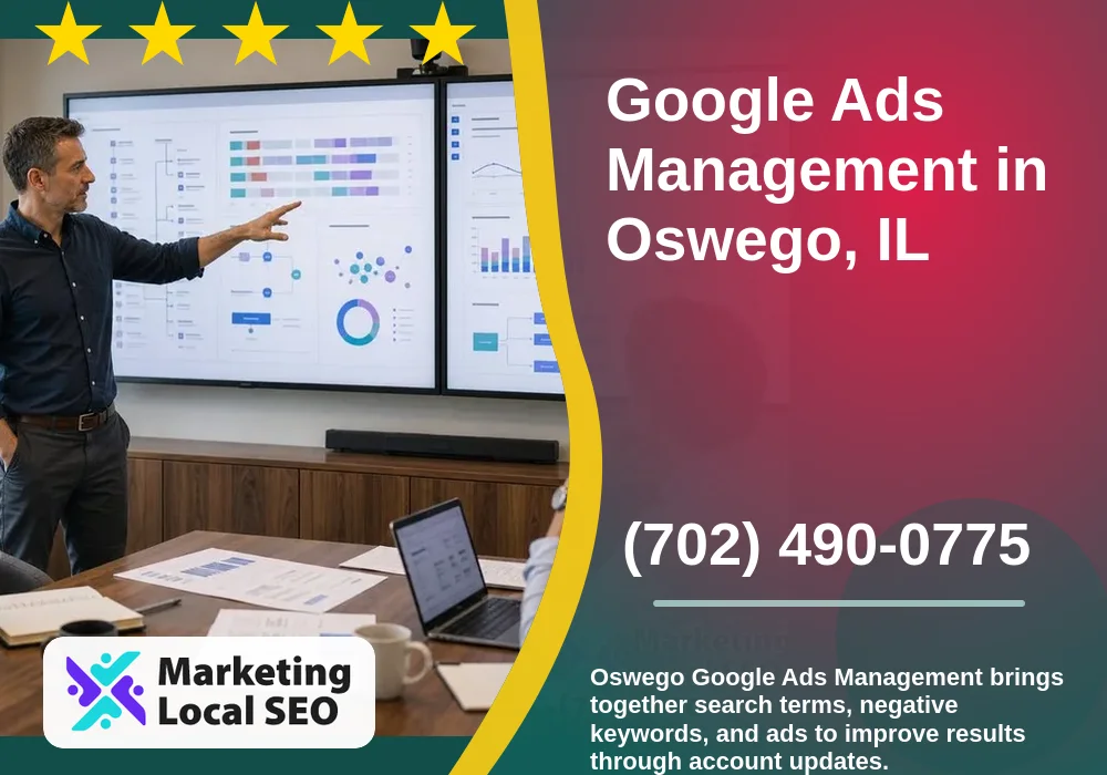 Google Ads Management in Oswego, IL Google Ads Management in Oswego, IL