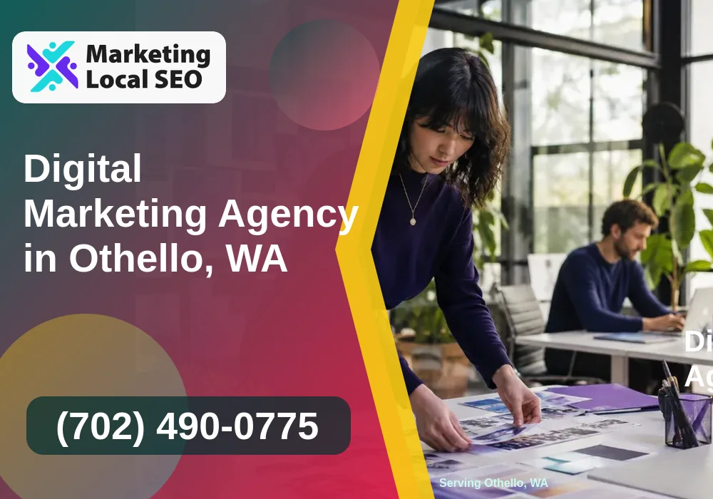 Digital Marketing Agency in Othello, WA