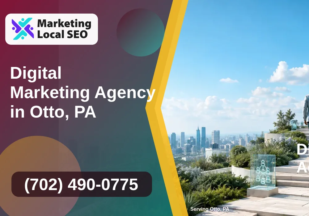 Digital Marketing Agency in Otto, PA