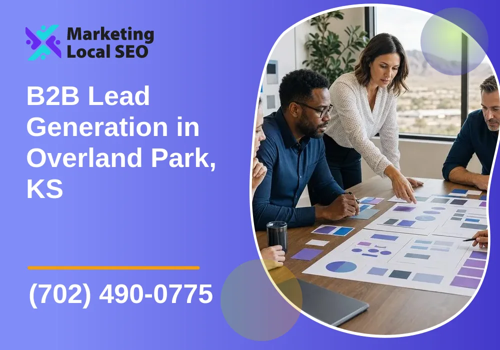 B2B Lead Generation in Overland Park, KS