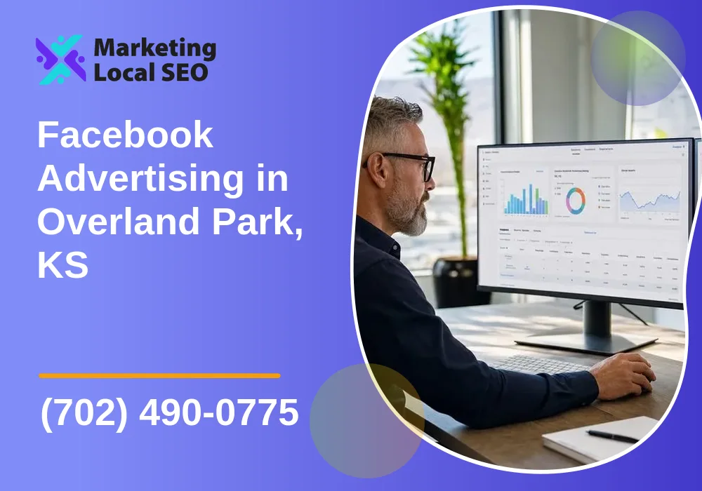 Facebook Advertising in Overland Park, KS
