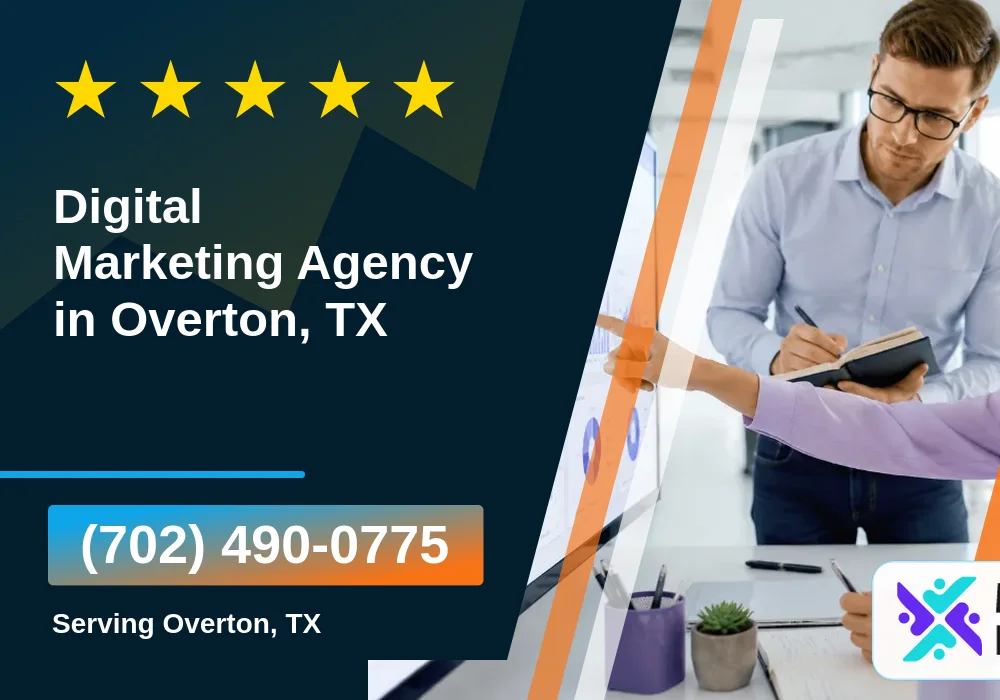 Digital Marketing Agency in Overton, TX
