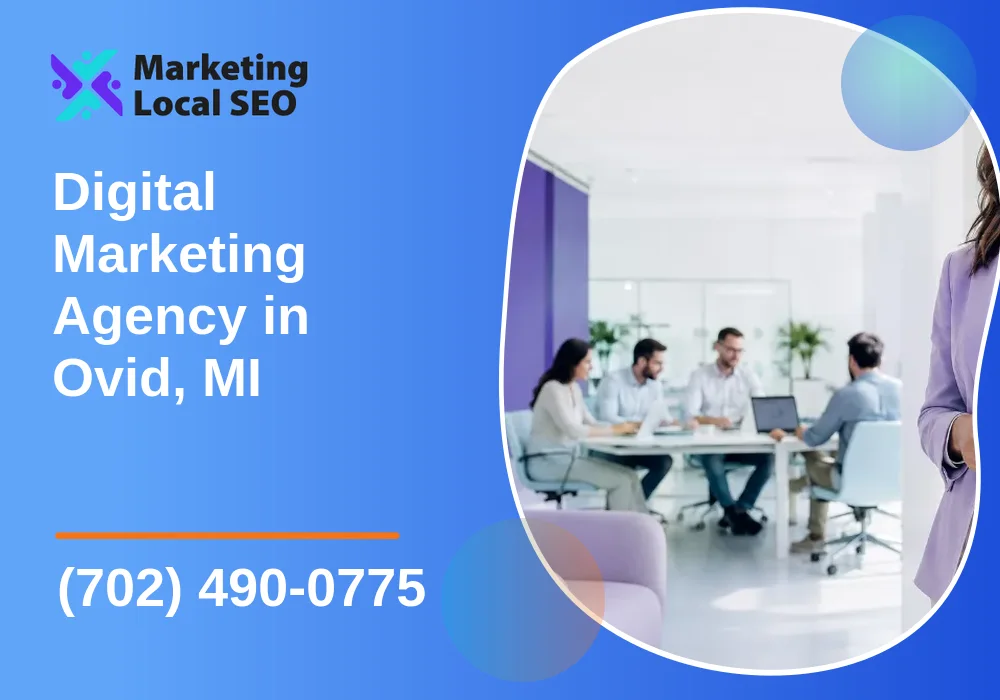 Digital Marketing Agency in Ovid, MI