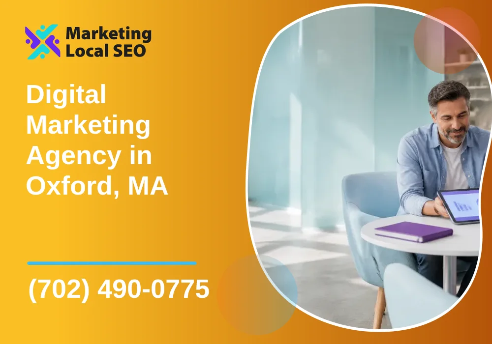 Digital Marketing Agency in Oxford, MA