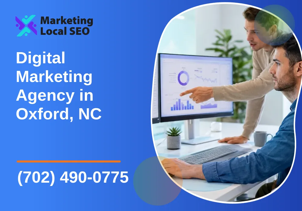 Digital Marketing Agency in Oxford, NC
