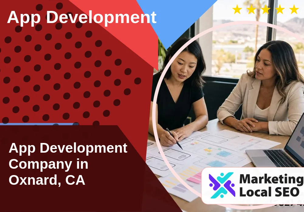 App Development in Oxnard, CA