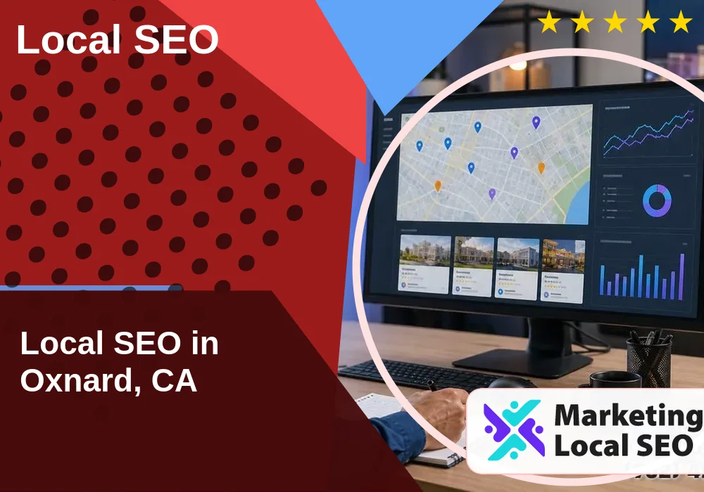 Local SEO in Oxnard, CA