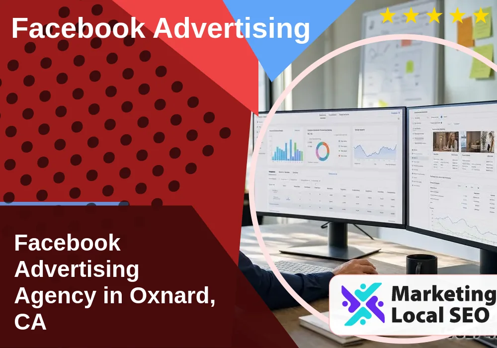 Facebook Advertising in Oxnard, CA