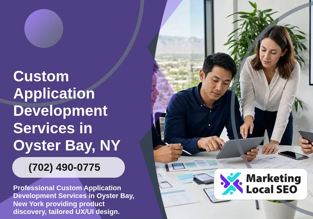 Custom Application Development Services in Oyster Bay, NY