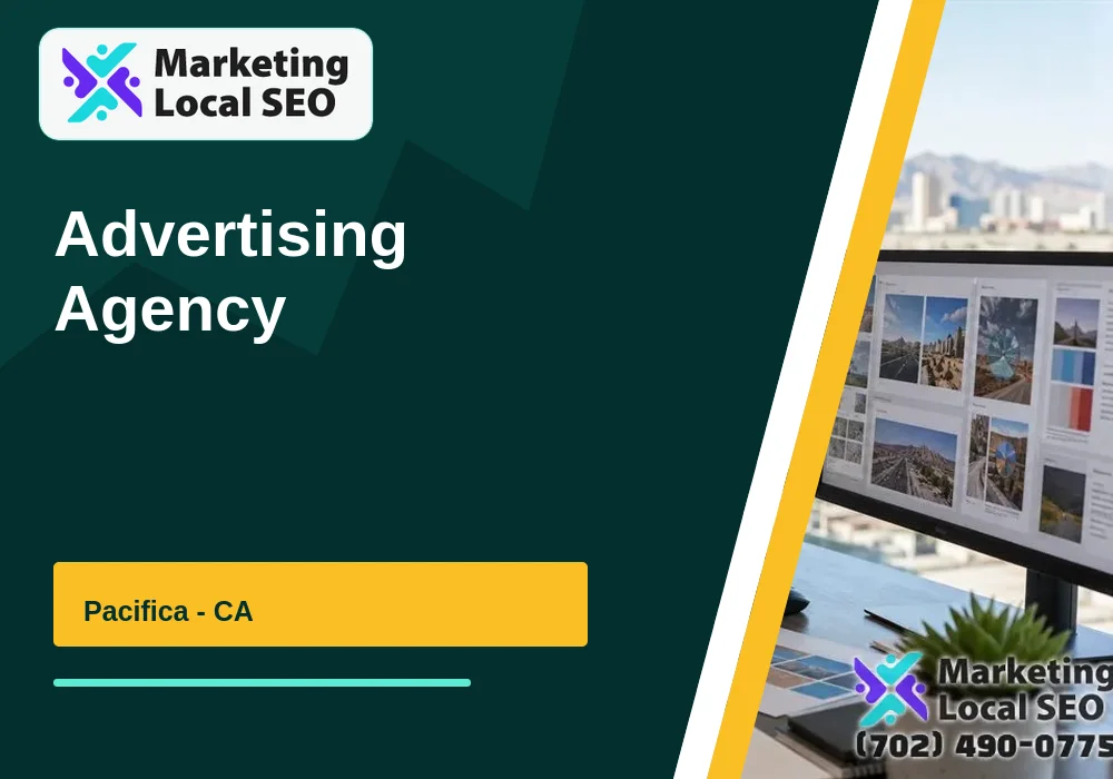 Advertising Agency in Pacifica, CA Advertising Agency in Pacifica, CA