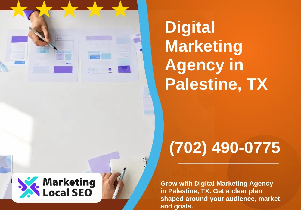 Digital Marketing Agency in Palestine, TX