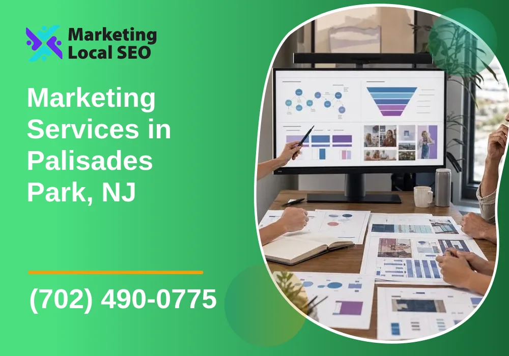 Marketing Services in Palisades Park, NJ Marketing Services in Palisades Park, NJ