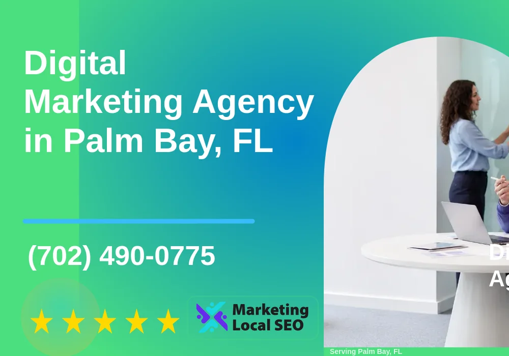 Digital Marketing Agency in Palm Bay, FL Digital Marketing Agency in Palm Bay, FL